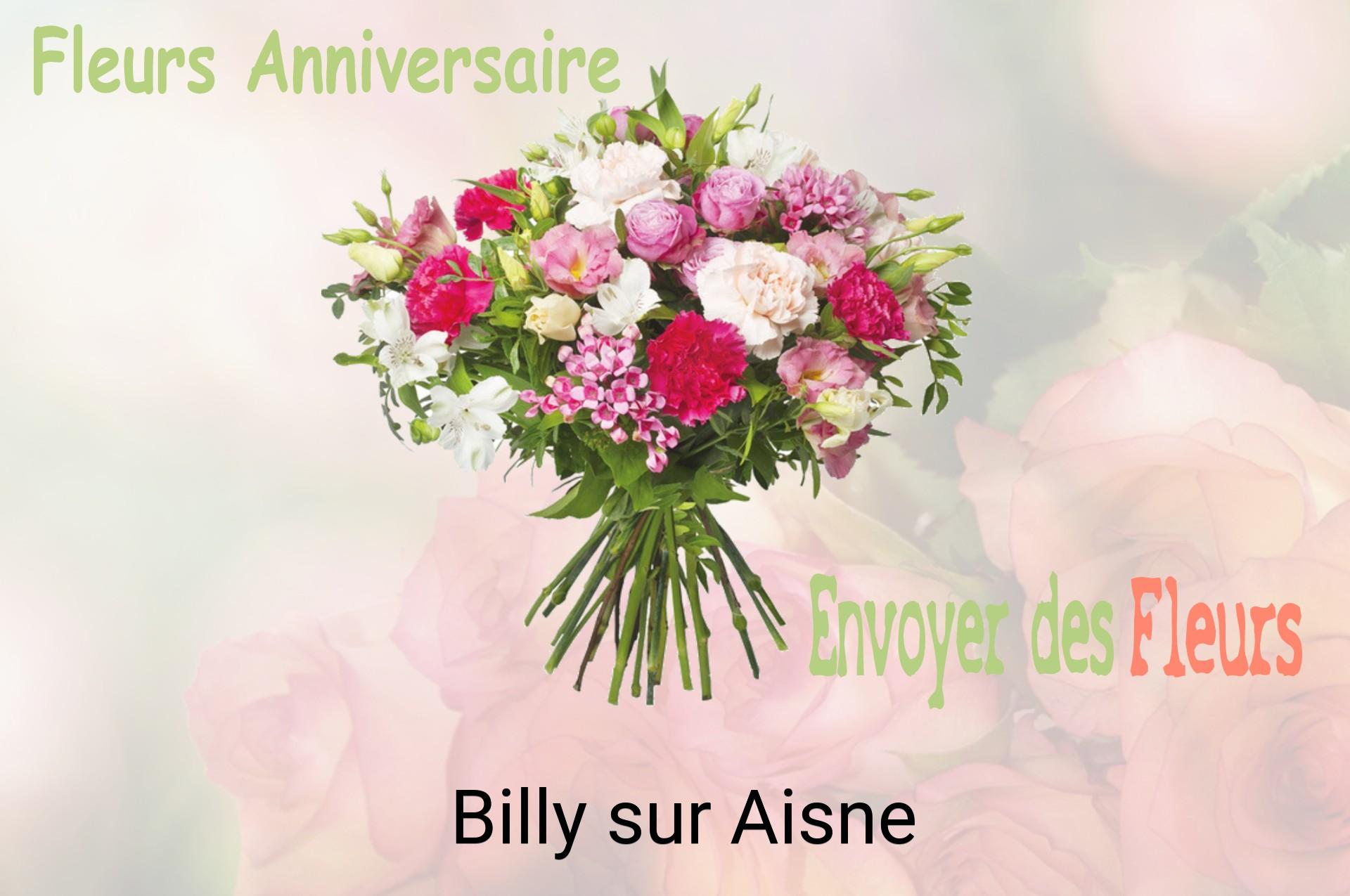 Bouquet de fleurs d’anniversaire livré à Billy-sur-Aisne